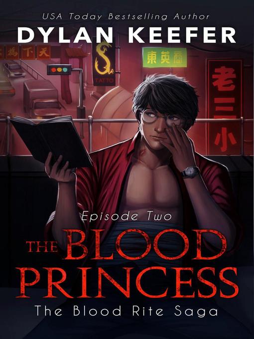 Title details for The Blood Princess by Dylan Keefer - Available